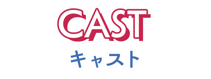 cast