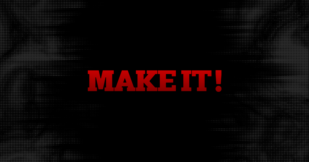 MAKE IT！|中京テレビ