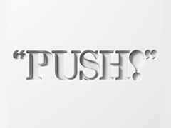 PUSH!